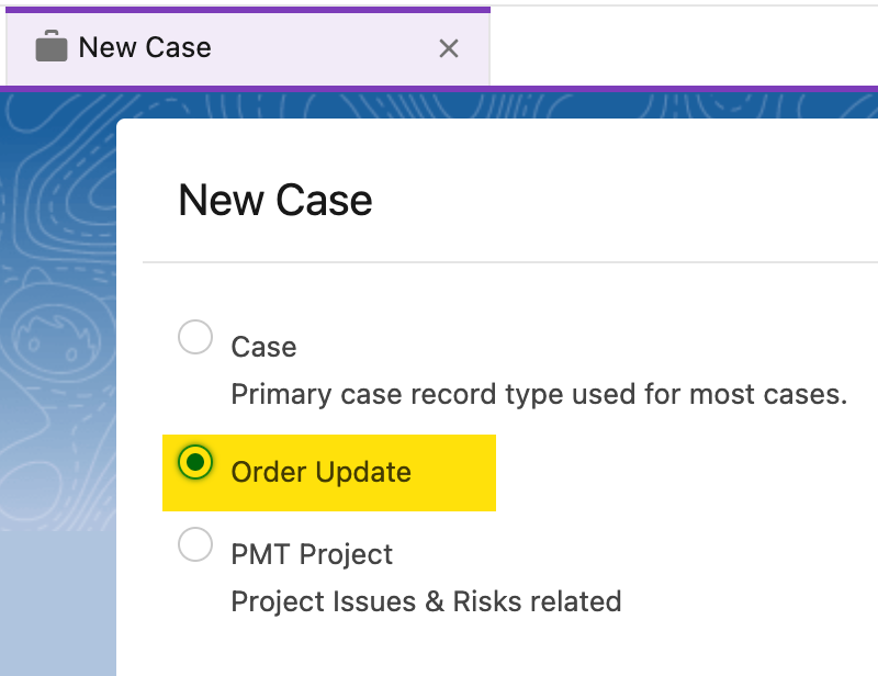 module6 ordertype case creation
